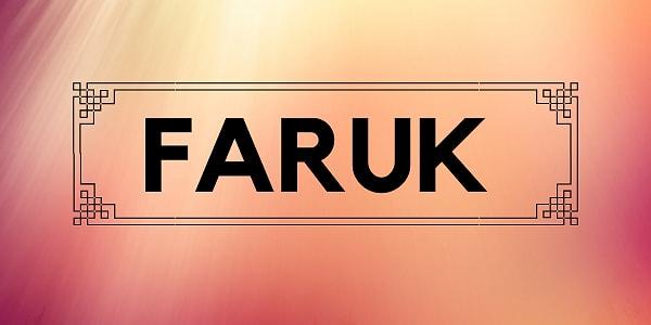 Senin kaderinde yazılı olan kişinin adı Faruk!
