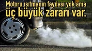 Kışın Otomobili Çalıştırdıktan Sonra Motorun Isınmasını Beklemek Otomobile Zarar Veriyor mu?