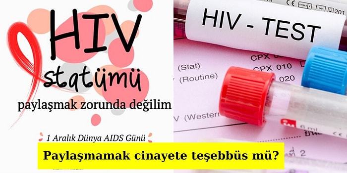 Tartışmamız Gereken Bir Konu Var! HIV Pozitif Bir Kişi Cinsel İlişkiye Gireceği Partnerine Durumundan Bahsetmek Zorunda mı?