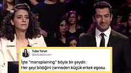 Kenan İmirzalıoğlu'nun Programa Katılan Kadın Yarışmacıya "Mansplaining" Uyguladığı Söylendi, İnsanlar İkiye Bölündü!