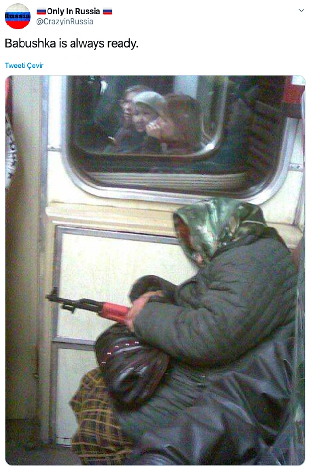 Bir Babushka her zaman hazırdır 🤣
