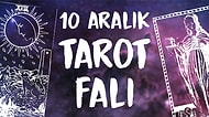 Tarot Falına Göre 10 Aralık Salı Günü Senin İçin Nasıl Geçecek?