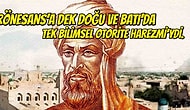 Biz Adını Unutsak da Batı'da Bilgisayarın Babası Olarak Anılan, Adı Algoritma Sözcüğüne Hayat Veren Bilgin: Harezmi