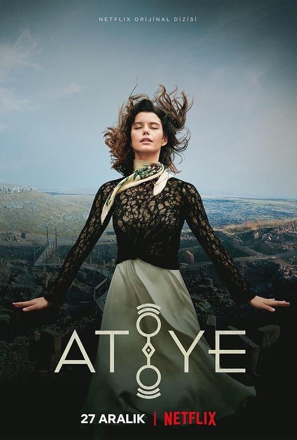 3. Netflix'in merakla beklenen ikinci Türk orijinal dizisi Atiye'nin posteri yayınlandı.