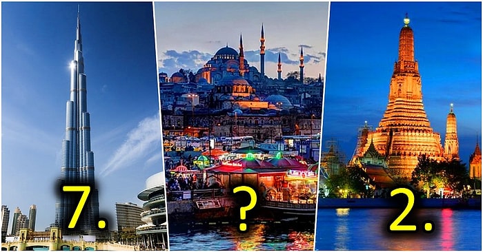 Listede İstanbul da Var! 2019 Yılında Dünyanın En Çok Ziyaret Edilen Şehirleri Açıklandı