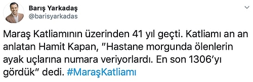 Bu Lekeyi Tarihten Kim Siler? Maraş Katliamı'nın 41. Yıl Dönümünde, Hayatını Kaybedenler Anılıyor