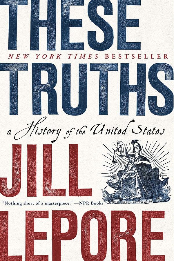 4. These Truths-Jill Lepore