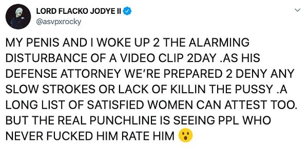Rocky ise görüntülerinin sızmasının ardından, "Penisim ve ben bugün rahatsız edici bir videonun alarmı ile uyandık." açıklamasını yaptı.