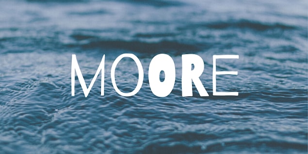 Moore!