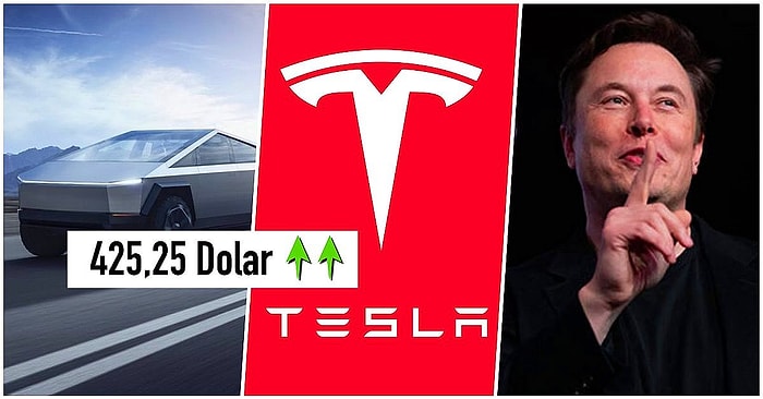 Tesla Hisseleri Tavan Yaptı: Elon Musk ve Cybertruck Piyasadaki Rakiplere Tur Bindirmeye Devam Ediyor!