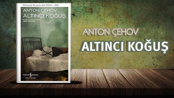 25. Altıncı Koğuş - Anton Çehov