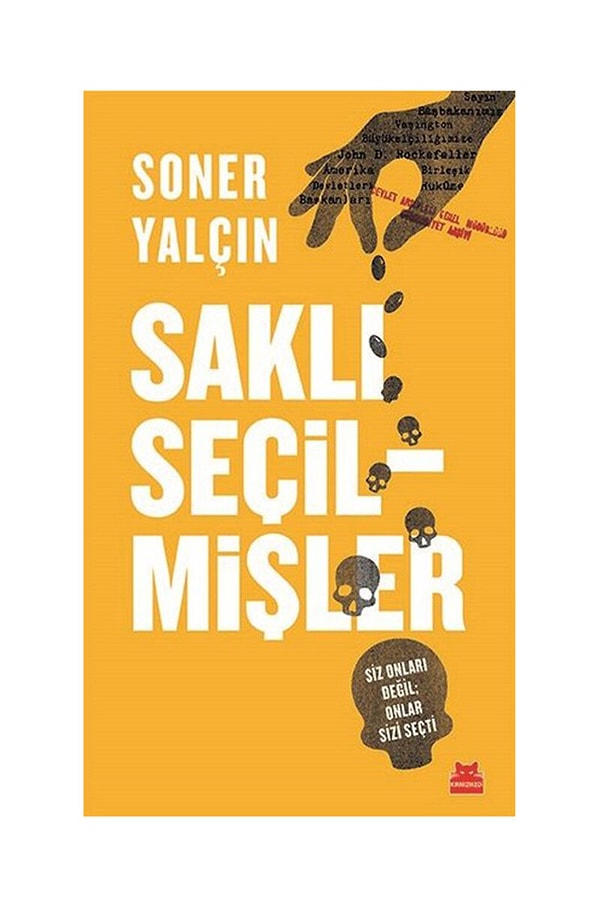 45. Saklı Seçilmişler - Soner Yalçın