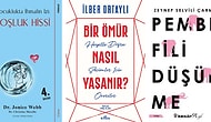 Bu Yıl Kendisini Eğitmek ve Daha Huzurlu Bir Hayata Adım Atmak İsteyenlerin Mutlaka Okuması Gereken 13 Kitap