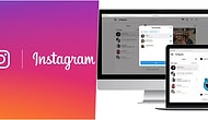 'Whatsapp'a Geçelim mi?' Demeye Son! Instagram'ın Web Sürümüne Mesajlaşma Özelliği Eklendi