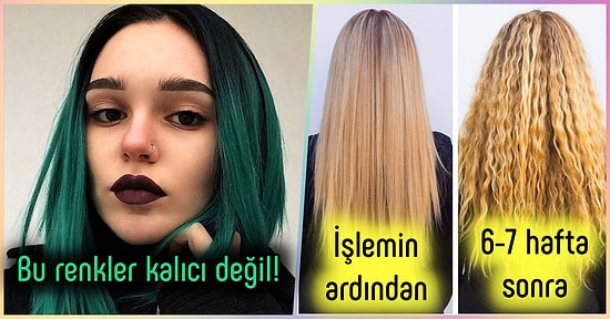 Trendlere Aldanıp Saçınıza İşlem Yaptırmadan Önce Mutlaka Okumanız Gereken 17 Gerçek