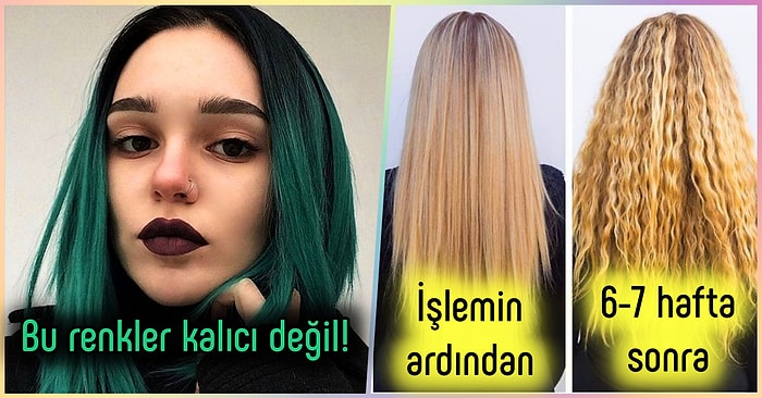 Trendlere Aldanıp Saçınıza İşlem Yaptırmadan Önce Mutlaka Okumanız Gereken 17 Gerçek