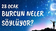 Günlük Burç Yorumuna Göre 28 Ocak Salı Günün Nasıl Geçecek?