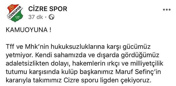 Cizrespor'dan yapılan açıklamada şu ifadelere yer verildi: