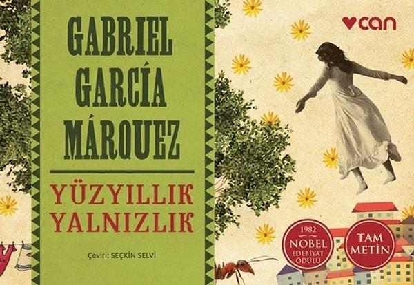 10. Gregor Samsa, Gabriel Garcia Marquez’in “Yüzyıllık Yalnızlık” adlı romanında yer alan bir karakterdir.