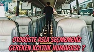 Dev Hizmet! Şehirler Arası Otobüste Konforlu Bir Yolculuk İçin Seçmeniz Gereken En İyi Koltuk Hangisi?