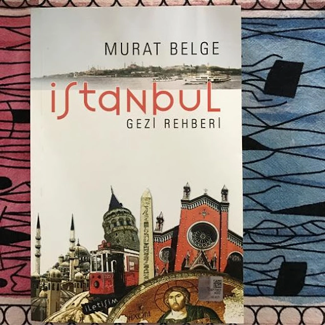 İstanbul Gezi Rehberi / Murat Belge