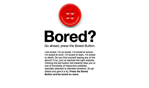 Bored Button