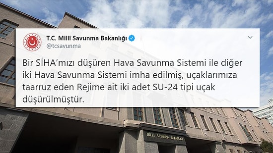 MSB: İdlib'de Uçaklarımıza Taarruz Eden Rejime Ait 2 Uçak Düşürüldü