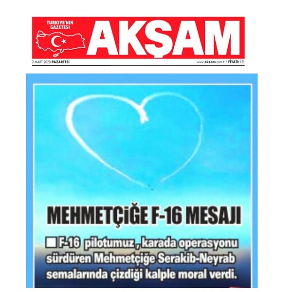 Akşam gazetesi de 2 Mart tarihli baskısında ilk sayfada bu haberi yayınladı. F-16 pilotlarının Mehmetçiğe Serakib-Neyrab semalarında kalp çizerek moral verdiğini yazdı.