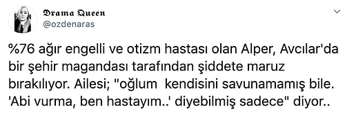 Otistik Genç, Kız Arkadaşına Laf Attığını İddia Eden Biri Tarafından Darp Edildi: 'Vurma Ben Engelliyim!'