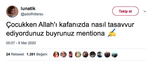 Çocukken Kafasında Allah'ı Tasvir Edenlerden Birbirinden Masum ve İlginç Örnekleri Okumalısınız