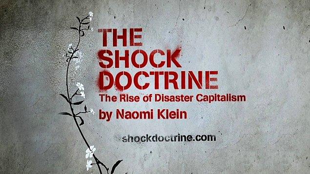 1. Şok Doktrini (The Shock Doctrine):