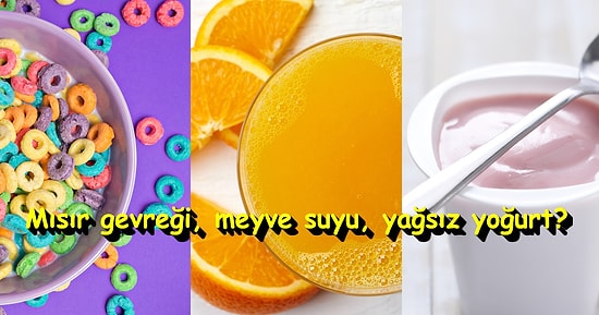 Sağlıklı Bir Vücuda Sahip Olmak İsteyenlerin Sabah 10'dan Önce Tüketmemesi Gereken Yiyecekler