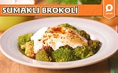 Hem Sağlıklı Hem de Lezzetli mi Lezzetli Bir Tarif: Sumaklı Brokoli! Sumaklı Brokoli Nasıl Yapılır?