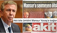 Mansur Yavaş Yeni Akit'e Sağlık Kiti Göndermeyince Akit'in Gazeteye Attığı Manşet Bomba Etkisi Yarattı