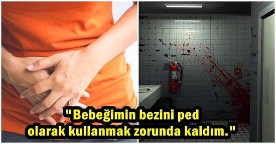 Regl Döneminde Yaşadıkları Talihsizliklerden Dolayı Birbirinden Garip Anılar Biriktiren 21 Kadın