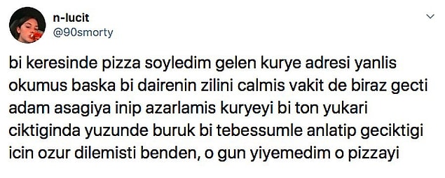 Online siparişin yoğun olduğu bu süreçte siparişiniz istediğiniz gibi gelmemiş olabilir. Bu nedenle kapınıza gelen çalışanı azarlamayın. Unutmayın, siparişin yanlış olması kuryenin suçu değil.