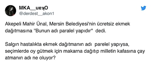 AKP'li Mahir Ünal CHP'li Belediyelerin Ekmek Dağıtımına 'Ayrı Baş Çekmek' Dedi: 'Devletteki Karşılığı Paralel Yapıdır'