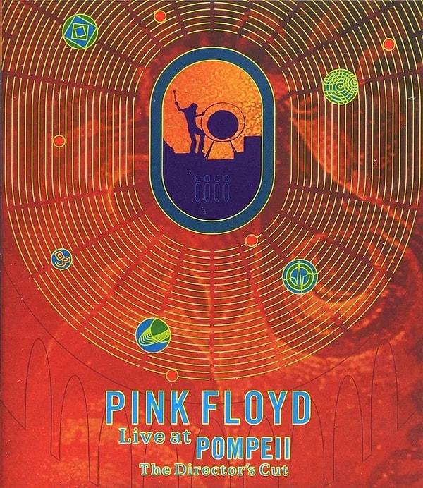 17. Pink Floyd at Pompeii, 1972 yılında Adrian Maben tarafından filme alına bir Pink Floyd konseridir. 2003 yılında “Director’s Cut” versiyonu çıktı.