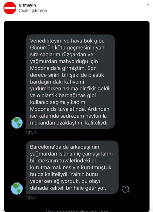 1. Onlar da büyük hayallerle gittikleri seyahatlerinde yaşadıkları acayip rezil anılarını anlatırken düştükleri hallerle bizi biraz halimize şükrettirdi...
