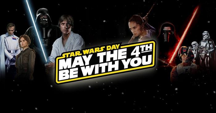Güç Sizinle Olsun: Bugün, Star Wars Hayranlarının Bütün Yıl Heyecanla Beklediği Kutlu Yıl Dönümü!