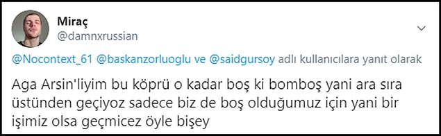 Arsinlilerin köprüyle ilgili düşünceleri 👇