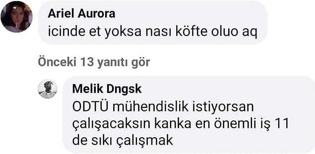 11. ODTÜ mühendislik istiyorsan o köfteleri sorgulamadan yiyeceksin!