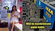 Çin’de Bulunan IKEA Mağazasında Mastürbasyon Videosu Çekerek Ünlü Olan Bi’ Acayip Kadın