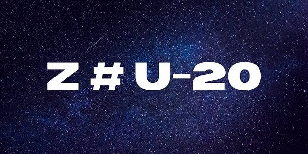 Z # U-20 Musk!