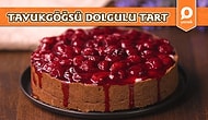 Tavukgöğsü Dolgulu Tart Nasıl Yapılır?