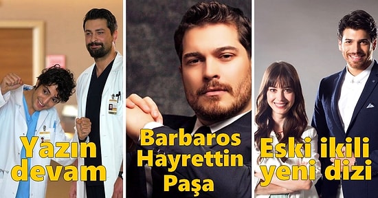 Yeni Diziler, Tamamen Bitirilenler, Tekrar Sete Çıkanlar: Televizyonda Son Durum Ne?