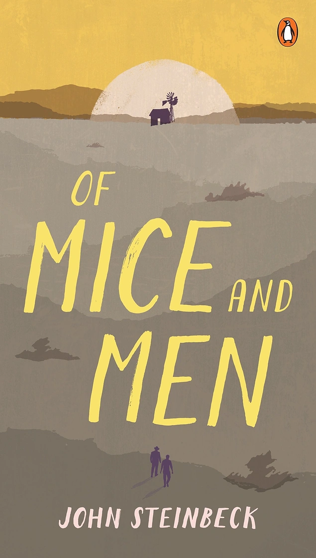 "Mice and Men" John Steinbeck