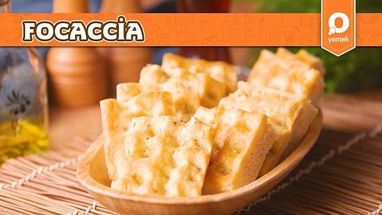 Yumuşacık Yassı Ekmek! Focaccia Nasıl Yapılır?