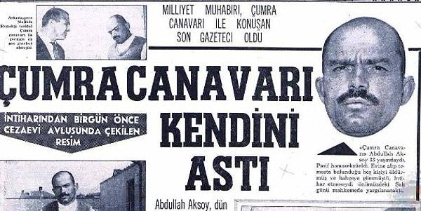 1967 yılında yakalanıp hapishaneye yatırılan Aksoy'un idamına karar verildi. Mahkeme gününe bir hafta kala kendini asarak intihar etti.