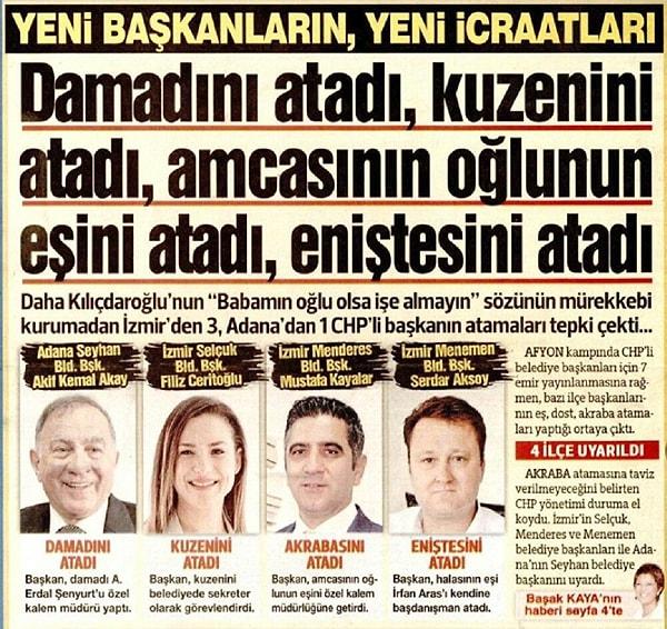 Menderes Belediye Başkanı Mustafa Kayalar, özel kalem müdürü olarak amcasının oğlunun eşi Nuriye Kayalar'ı getirmişti.